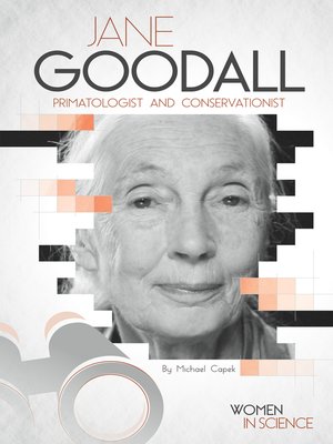 cover image of Jane Goodall: Primatologist and Conservationist